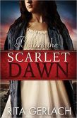 Before the Scarlet Dawn: Daughters of the Potomac, Book 1