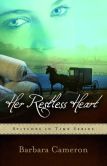 Her Restless Heart: Stitches in Time Book 1