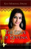 The Love of Divena: Blessings in India Book #3