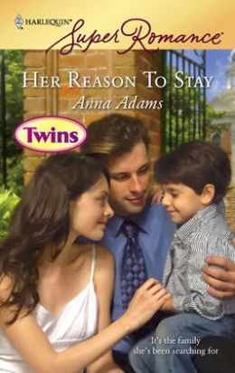 Her Reason to Stay (Harlequin Super Romance Series #1494)