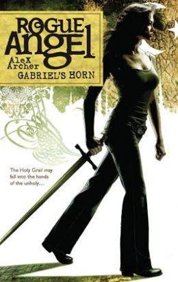 Gabriel's Horn (Rogue Angel Series #13)