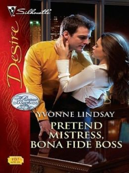 Pretend Mistress, Bona Fide Boss (Silhouette Desire Series #1937)