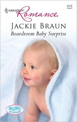 Boardroom Baby Surprise (Harlequin Romance #4115) by ...