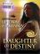 Daughter of Destiny (Silhouette Bombshell #1)