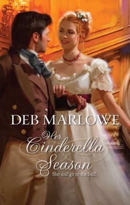 Her Cinderella Season (Harlequin Historical Series #965)