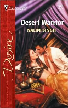 Desert Warrior (Silhouette Desire #1529)