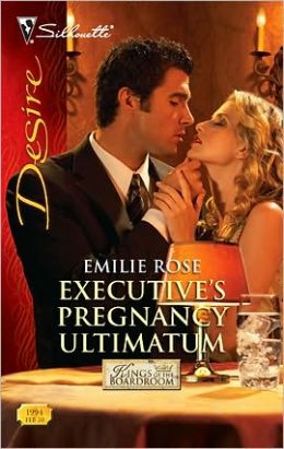 Executive's Pregnancy Ultimatum (Silhouette Desire #1994)
