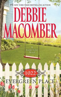 1022 Evergreen Place (Cedar Cove Series #10)