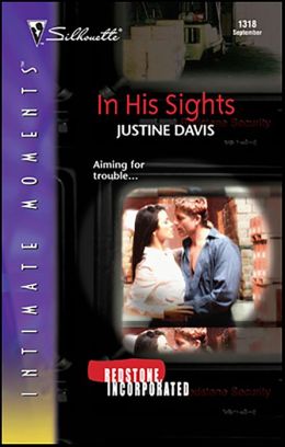 In His Sights (Silhouette Intimate Moments #1318)