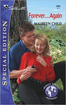 Forever...Again (Merlyn County Midwives Miniseries)