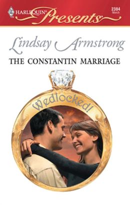 The Constantin Marriage (Harlequin Presents #2384)
