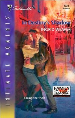 In Destiny's Shadow (Silhouette Intimate Moments #1329)