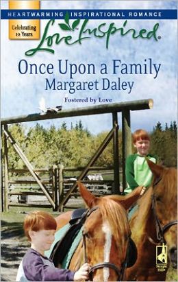 Once upon a Family (Fostered by Love Series)