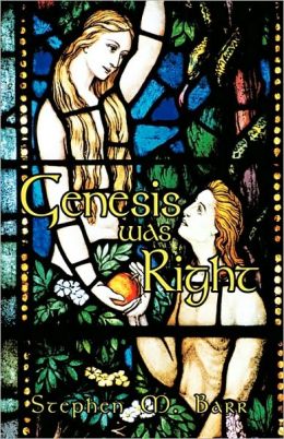 Genesis was Right