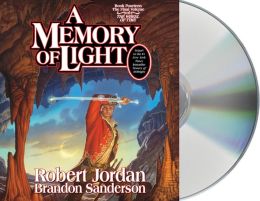 A Memory of Light (Wheel of Time Series #14)