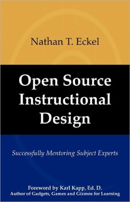 Open Source Instructional Design: Successfully Mentoring Subject Matter Experts