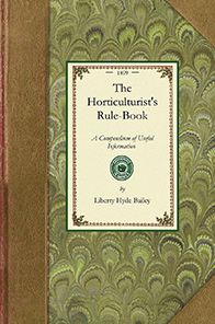The Horticulturist's Rule-Book
