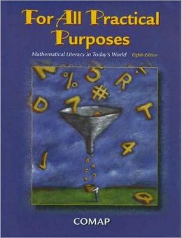 For All Practical Purposes: Mathematical Literacy in Today's World COMAP