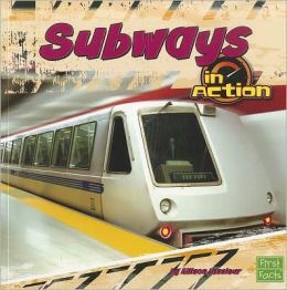 Subways in Action