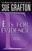 Book Cover Image. Title: E Is for Evidence (Kinsey Millhone Series #5), Author: Sue Grafton