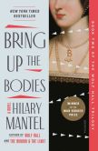 Book Cover Image. Title: Bring Up the Bodies, Author: Hilary Mantel