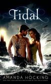 Book Cover Image. Title: Tidal, Author: Amanda Hocking
