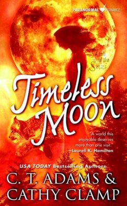 Timeless Moon (Tales of the Sazi) Cathy Clamp