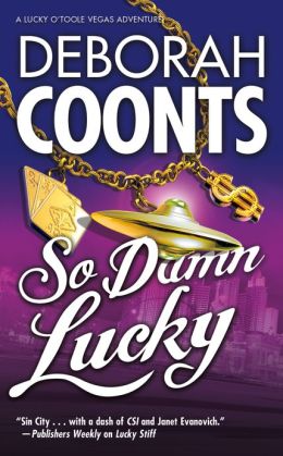 So Damn Lucky (Lucky O'Toole Series #3)