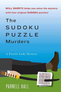 The Puzzle Lady vs. The Sudoku Lady: A Puzzle Lady Mystery Parnell Hall