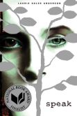 Book Cover Image. Title: Speak, Author: Laurie Halse Anderson
