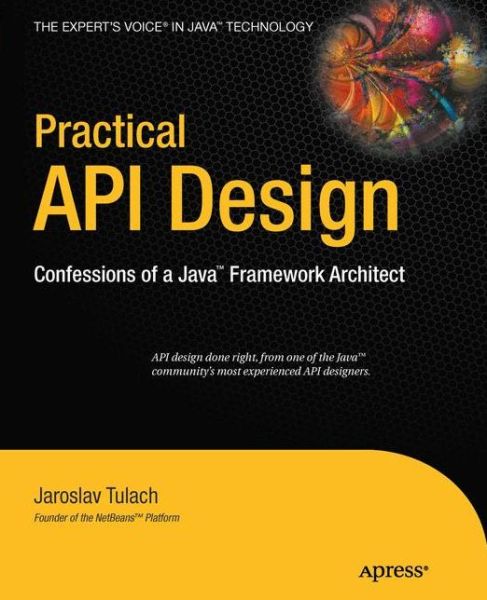 Search download books isbn Practical API Design: Confessions of a Java Framework Architect  (English literature) by Jaroslav Tulach 9781430243175