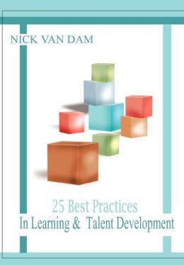 25 Best Practices In Learning & Talent Development