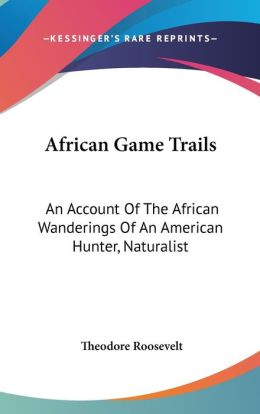 African Game Trails