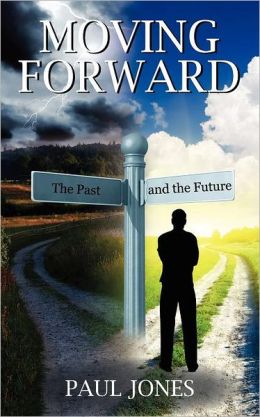 Moving Forward: The Past and the Future