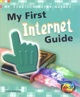 My First Internet Guide