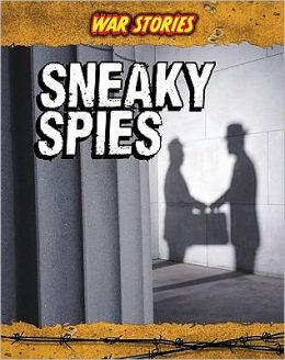 Sneaky Spies