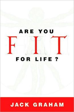 Are You Fit for Life?