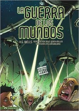 La Guerra de los Mundos (Graphic Revolve Series)