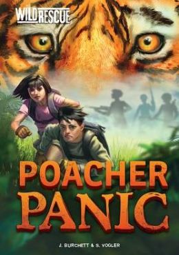 Poacher Panic (Wild Rescue Series)