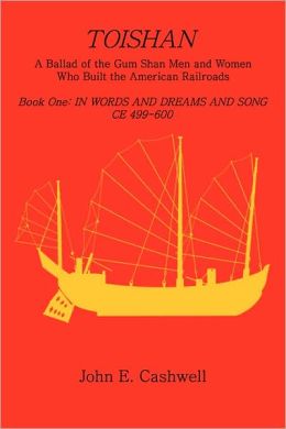 Toishan: Book One: In Words and Dreams and Songs
