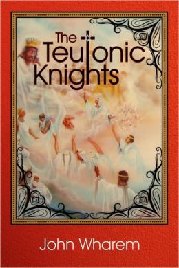 The Teutonic Knights