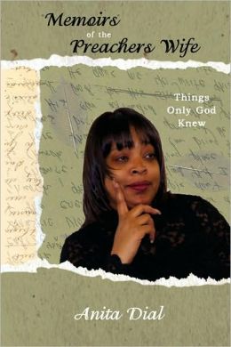 Memoirs Of The Preachers Wife