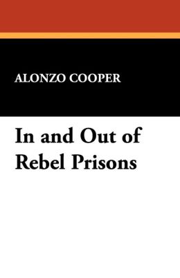 In And Out Of Rebel Prisons