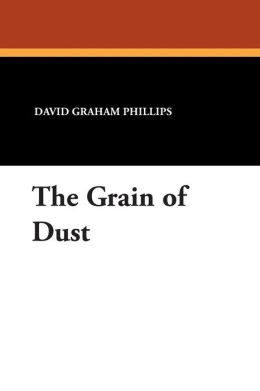 The Grain Of Dust