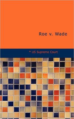 Roe V. Wade