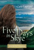 Five Days in Skye: A Novel