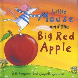 Little Mouse and the Big Red Apple