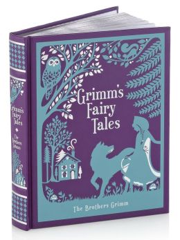 Grimm's Fairy Tales (Barnes & Noble Leatherbound Classics)