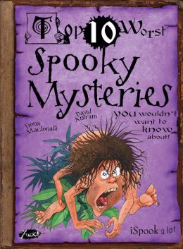 Top Ten Worst Spooky Mysteries