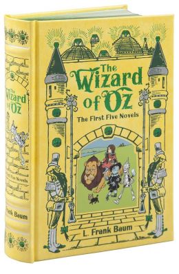 The Wizard of Oz: The First Five Novels (Barnes & Noble Collectible Editions)